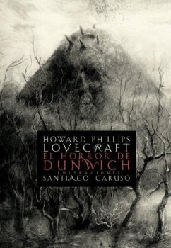 El horror de Dunwich - Lovecraft, H. P.; Howard Phillips Lovecraft