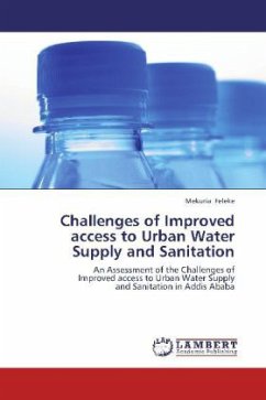 Challenges of Improved access to Urban Water Supply and Sanitation