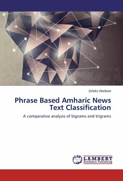 Phrase Based Amharic News Text Classification