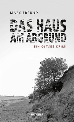 Das Haus am Abgrund - Freund, Marc