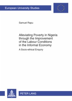 Alleviating Poverty in Nigeria through the Improvement of the Labour Conditions in the Informal Economy - Rapu, Samuel