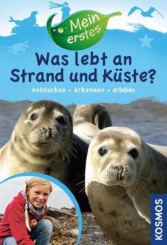 Mein erstes Was lebt an Strand und Küste? - Haag, Holger