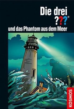Die drei ??? und das Phantom aus dem Meer / Die drei Fragezeichen Bd.171 - Sonnleitner, Marco
