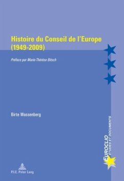Histoire du Conseil de l'Europe (1949-2009) - Wassenberg, Birte