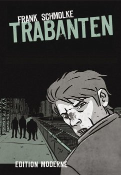 Trabanten - Schmolke, Frank