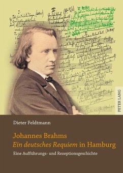 Johannes Brahms «Ein deutsches Requiem» in Hamburg - Feldtmann, Dieter