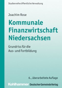 Kommunale Finanzwirtschaft Niedersachsen - Rose, Joachim