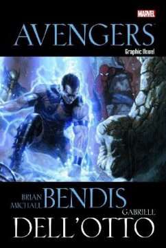 Avengers - Guedes, Renato;Bendis, Brian Michael;Dell'Otto, Gabriele