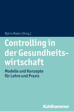 Controlling in der Gesundheitswirtschaft