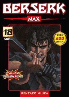Berserk Max Bd.18 - Miura, Kentaro