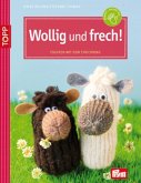 Wollig und frech! Wollig und frech!