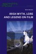 Irish Myth, Lore and Legend on Film - Bild 1