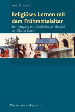 Cover Religiöses Lernen mit dem Frühmittelalter