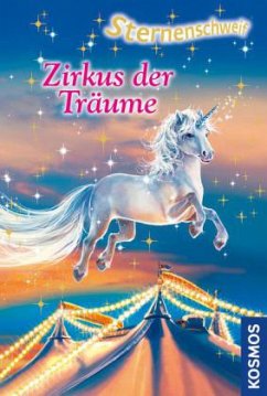 Zirkus der Träume / Sternenschweif Bd.37 - Chapman, Linda