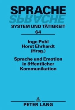 Sprache und Emotion in öffentlicher Kommunikation