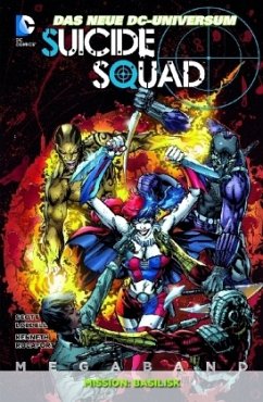 Suicide Squad - Mission: Basilik - Glass, Adam;Lanning, Andy;Henry, Clayton