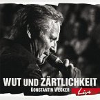 Wut Und Zärtlichkeit-Live (