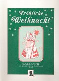 Fröhliche Weihnacht Klavier-Ausgabe mit Gesangsstimmen (ein- und zweistimmig)