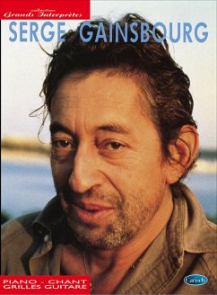 Serge Gainsbourg: Songbook piano/vocal/guitar Collection grands interprčtes