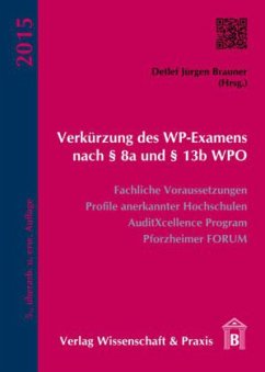 Verkürzung des WP-Examens nach  8a und  13b WPO
