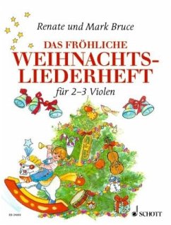 Das fröhliche Weihnachtsliederheft - Bruce, Mark;Bruce-Weber, Renate