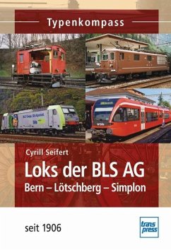 Loks der BLS AG - Seifert, Cyrill