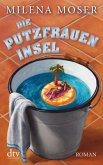 Die Putzfraueninsel Die Putzfraueninsel