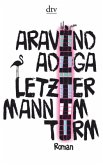 Letzter Mann im Turm Letzter Mann im Turm