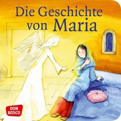 Die Geschichte von Maria - Herrmann, Bettina;Wittmann, Sybille