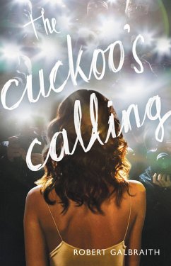 The Cuckoo's Calling - Galbraith, Robert