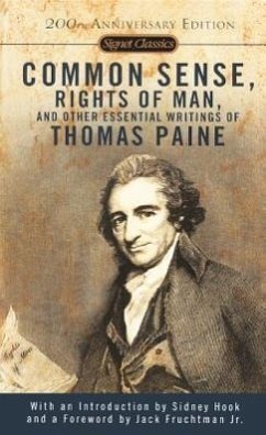 Cover Common Sense, the Rights of Man, and Other Essential Writings