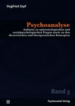 Psychoanalyse. 3 Bde. - Zepf, Siegfried