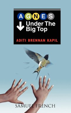 Agnes Under the Big Top - Kapil, Aditi Brennan