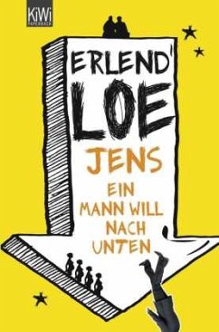 Jens. Ein Mann will nach unten - Loe, Erlend