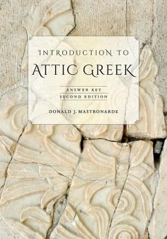 Introduction to Attic Greek - Mastronarde, Donald J.