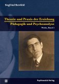 Theorie und Praxis der Erziehung/Pädagogik und Psychoanalyse