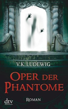 Oper der Phantome - Ludewig, V. K.
