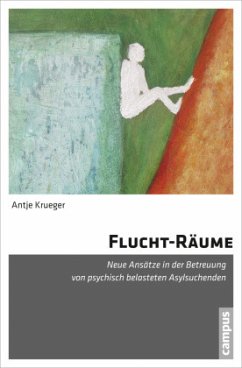 Flucht-Räume - Krueger, Antje