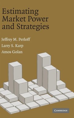 Estimating Market Power and Strategies - Perloff, Jeffrey M.; Karp, Larry S.; Golan, Amos