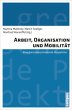 Arbeit, Organisation und Mobilität - Bild 1