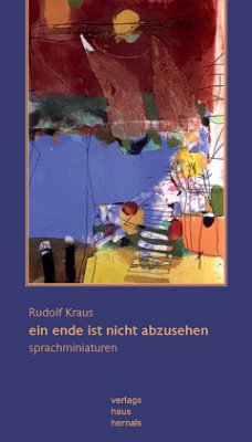 ein ende ist nicht abzusehen - Kraus, Rudolf