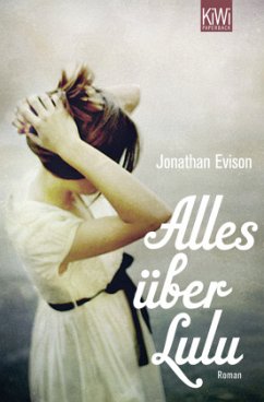 Alles über Lulu - Evison, Jonathan