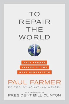 To Repair the World - Farmer, Paul
