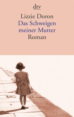 Das Schweigen meiner Mutter - Doron, Lizzie