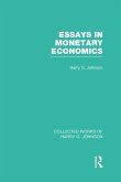 Essays in Monetary Economics (Collected Works of Harry Johnson)