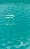 Combating Terrorism (Routledge Revivals)