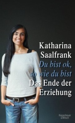 Du bist o.k. so, wie du bist - Saalfrank, Katharina