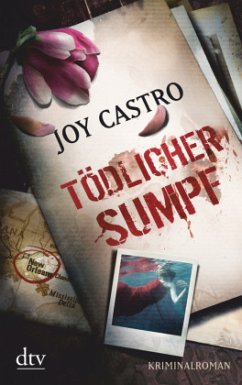 Tödlicher Sumpf - Castro, Joy