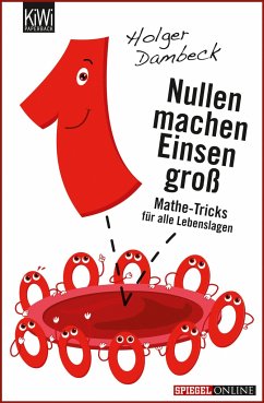 Nullen machen Einsen groß / Aus der Welt der Mathematik Bd.2 - Dambeck, Holger