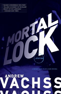 Mortal Lock - Vachss, Andrew